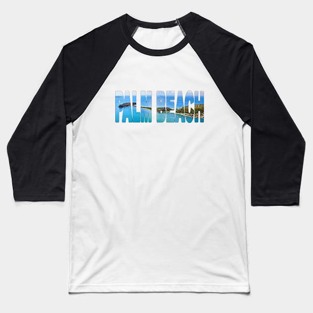 PALM BEACH - Northern Beaches Sydney Australia Aerial Baseball T-Shirt by TouristMerch